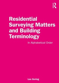 Abbildung von: Residential Surveying Matters and Building Terminology - Routledge