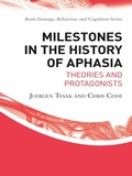 Cover: Milestones in the History of Aphasia - Psychology Press Ltd