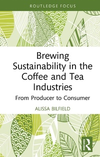 Abbildung von: Brewing Sustainability in the Coffee and Tea Industries - Routledge