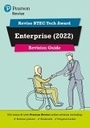 Cover: Pearson REVISE BTEC 2022 Tech Award Enterprise Revision Guide inc online edition - for 2026, 2027 exams - Pearson Education Limited