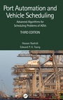 Cover: Port Automation and Vehicle Scheduling - CRC Press