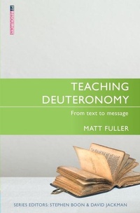 Enlarge image Cover: Teaching Deuteronomy - Christian Focus Publications Ltd
