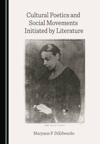 Abbildung von: Cultural Poetics and Social Movements Initiated by Literature - Cambridge Scholars Publishing