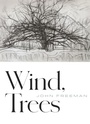 Cover: Wind, Trees - Copper Canyon Press,U.S.