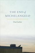 Cover: The End of Michelangelo - Copper Canyon Press,U.S.