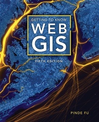 Enlarge image Cover: Getting to Know Web GIS - ESRI Press