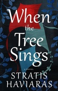 Cover: When the Tree Sings - Paul Dry Books, Inc