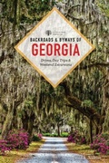 Cover: Backroads & Byways of Georgia - Countryman Press Inc.