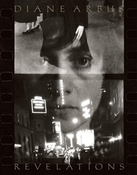 Abbildung von: Diane Arbus: Revelations - Aperture