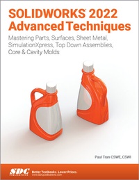 Abbildung von: SOLIDWORKS 2022 Advanced Techniques - SDC Publications