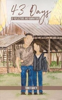 Abbildung von: 43 Days of Reflections and Ruminations - Austin Macauley Publishers LLC