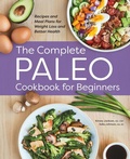 Cover: The Complete Paleo Cookbook for Beginners - Callisto Media Inc.