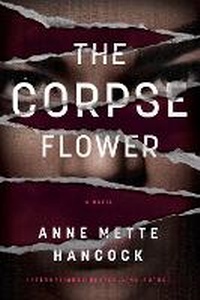 Enlarge image Cover: The Corpse Flower - Crooked Lane Books