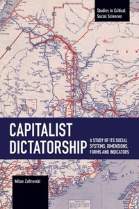 Enlarge image Cover: Capitalist Dictatorship - Haymarket Books