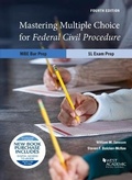 Abbildung von: Mastering Multiple Choice for Federal Civil Procedure MBE Bar Prep and 1L Exam Prep - West Academic Press