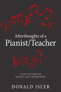 Abbildung von: Afterthoughts of a Pianist/Teacher - iUniverse