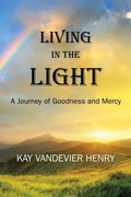 Cover: Living in the Light - WestBow Press