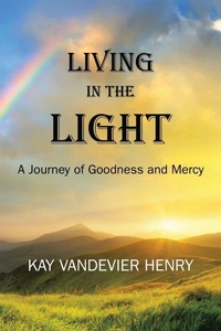 Enlarge image Cover: Living in the Light - WestBow Press