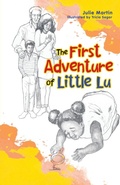 Cover: The First Adventure of Little Lu - WestBow Press
