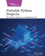 Cover: Portable Python Projects - Pragmatic Bookshelf