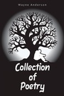 Cover: Collection of Poetry - AUTHORHOUSE