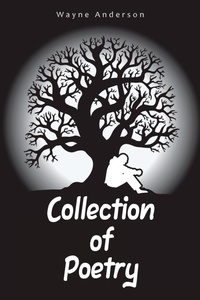 Enlarge image Cover: Collection of Poetry - AUTHORHOUSE