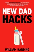 Cover: NEW DAD HACKS - oceanic publishing limited