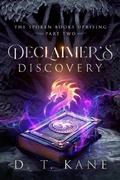 Cover: Declaimer's Discovery (The Spoken Books Uprising, #2) - D. T. Kane
