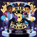Cover: Kid Champs - McBride Collection of Stories LLC