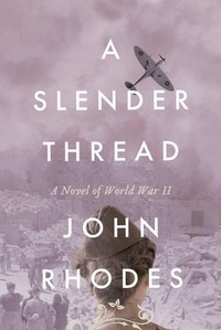 Enlarge image Cover: A Slender Thread - John Rhodes