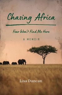 Abbildung von: Chasing Africa - Rocky Mountain Books