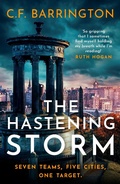 Cover: The Hastening Storm - Head of Zeus -- an Aries Book