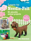 Cover: Learn to Needle-Felt - CICO Books