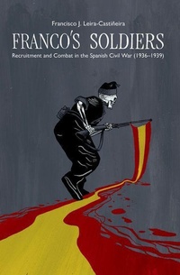 Abbildung von: Franco's Soldiers - Liverpool University Press