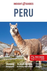 Abbildung von: Insight Guides Peru: Travel Guide with eBook - APA Publications