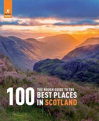 Enlarge image Cover: The Rough Guide to the 100 Best Places in Scotland - APA Publications
