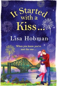Abbildung von: It Started with a Kiss - Boldwood Books Ltd