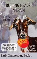 Cover: Butting Heads in Spain - LARGE PRINT - Ant Press