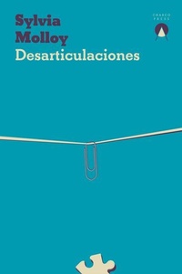 Abbildung von: Desarticulaciones - Charco Press