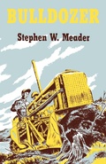 Cover: Bulldozer - Southern Skies Publishing, LLC