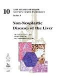 Cover: Non-Neoplastic Diseases of the Liver - American Registry of Pathology