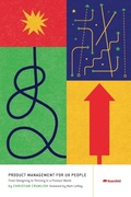 Cover: Product Management for UX People - Rosenfeld Media