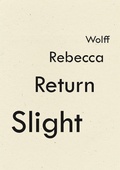 Cover: Slight Return - Wave Books
