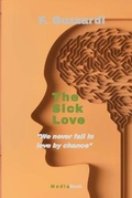 Cover: The sick Love - Mediabook