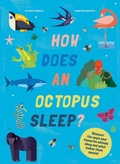 Cover: How Does An Octopus Sleep? - Welbeck Children's Books