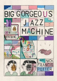 Enlarge image Cover: Big Gorgeous Jazz Machine - Driftwood Press