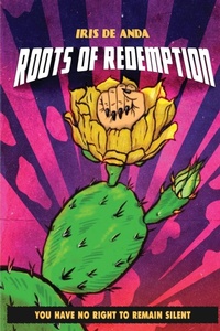 Enlarge image Cover: Roots of Redemption - FlowerSong Press