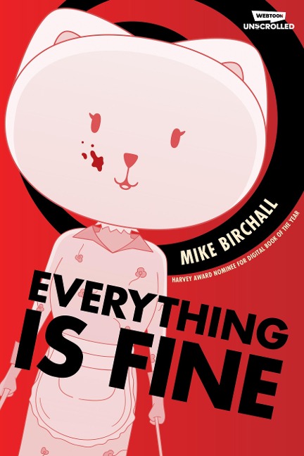 Abbildung von: Everything Is Fine Volume One - Webtoon Unscrolled