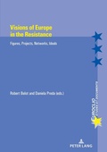 Cover: Visions of Europe in the Resistance - Peter Lang Verlag