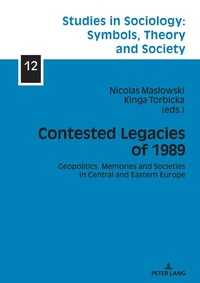 Enlarge image Cover: Contested Legacies of 1989 - Peter Lang Verlag